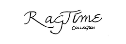 RAGTIME COLLECTION trademark