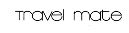 TRAVEL MATE trademark