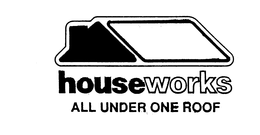 HOUSEWORKS ALL UNDER ONE ROOF trademark