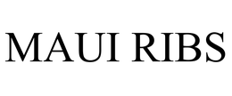 MAUI RIBS trademark