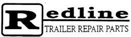REDLINE TRAILER REPAIR PARTS trademark