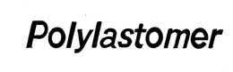 POLYLASTOMER trademark