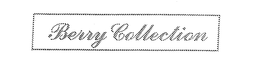 BERRY COLLECTION trademark