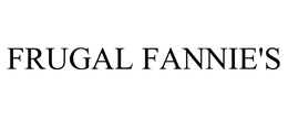 FRUGAL FANNIE'S trademark