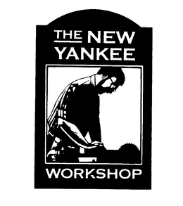 THE NEW YANKEE WORKSHOP trademark