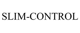 SLIM-CONTROL trademark