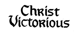 CHRIST VICTORIOUS trademark