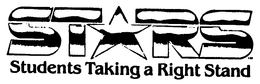 STARS STUDENTS TAKING A RIGHT STAND trademark