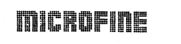MICROFINE trademark