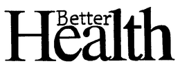 BETTER HEALTH trademark