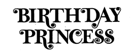BIRTHDAY PRINCESS trademark