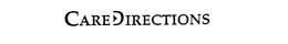 CARE DIRECTIONS trademark