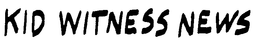 KID WITNESS NEWS trademark
