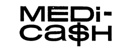 MEDI-CA$H trademark