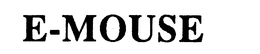 E-MOUSE trademark