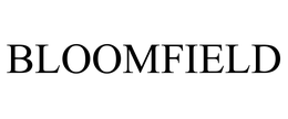 BLOOMFIELD trademark