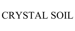 CRYSTAL SOIL trademark