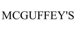 MCGUFFEY'S trademark