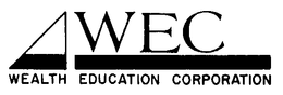 WEC WEALTH EDUCATION CORPORATION trademark