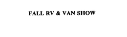 FALL RV & VAN SHOW trademark