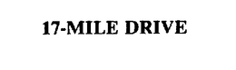 17-MILE DRIVE trademark