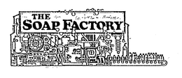 THE SOAP FACTORY trademark