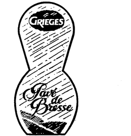 PAVE DE BRESSE GRIEGES trademark