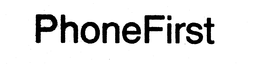 PHONEFIRST trademark
