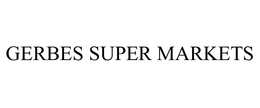 GERBES SUPER MARKETS trademark