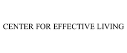 CENTER FOR EFFECTIVE LIVING trademark