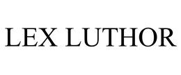 LEX LUTHOR trademark