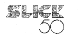 SLICK 50 trademark