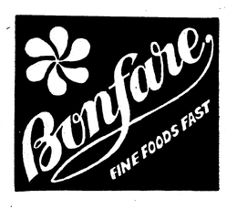 BONFARE FINE FOODS FAST trademark