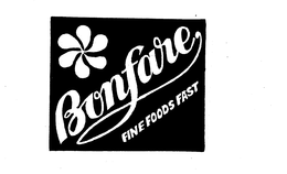 BONFARE FINE FOODS FAST trademark