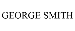 GEORGE SMITH trademark