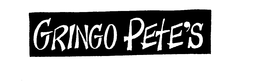 GRINGO PETE'S trademark