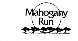 MAHOGANY RUN trademark