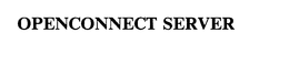 OPENCONNECT SERVER trademark