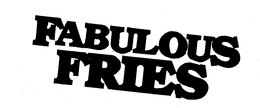 FABULOUS FRIES trademark