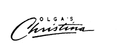 OLGA'S CHRISTINA trademark