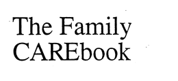 THE FAMILY CAREBOOK trademark