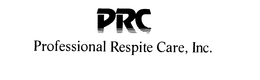 PRC PROFESSIONAL RESPITE CARE, INC. trademark