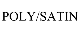 POLY/SATIN trademark