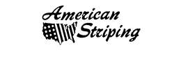 AMERICAN STRIPING trademark