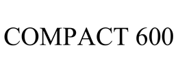 COMPACT 600 trademark