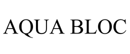 AQUA BLOC trademark