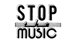 STOP THE MUSIC trademark