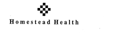 HOMESTEAD HEALTH trademark