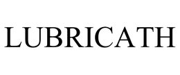LUBRICATH trademark