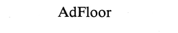 ADFLOOR trademark